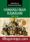 Osmanlı-İran İlişkileri (1482-1576)