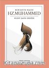 Kur'an'ın Elçisi Hz. Muhammed