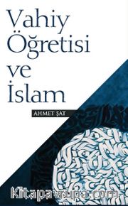 Vahiy Öğretisi ve İslam