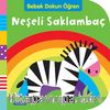 Bebek Dokun Öğren - Neşeli Saklambaç 