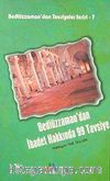 Bediüzzaman'dan İbadet Hakkında 99 Tavsiye / Bediüzzaman'dan Tavsiyeler Serisi-7