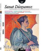 Sanat Dünyamız Kültür ve Sanat Dergisi Sayı:157 Mart-Nisan 2017