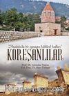 Koreşanlılar  & Anadolu’da Bir Oymağın Kültürel Kodları
