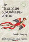 Bir Filoloğun Günlüğünden Notlar