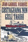 Costaguana'nın Gizli Tarihi
