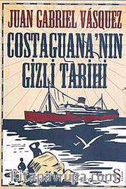 Costaguana'nın Gizli Tarihi