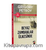Beyaz Zambaklar Ülkesinde (Tam Metin)