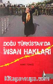 Doğu Türkistan'da İnsan Hakları