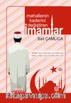Mahallenin Kaderini Değiştiren İmamlar (2 Kitap Birarada)