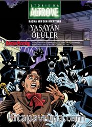 Storia da Altrove Başka Yer'den Hikayeler 9 <br /> Yaşayan Ölüler - Rüyalarda Öldüren Katil