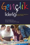 Gençlik Liderliği & Liderlik Becerileri Geliştirme ve Uygulama Rehberi