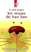 Bir Miyav İki Hav Hav