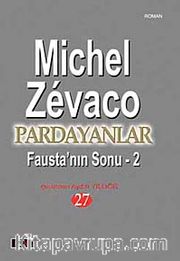 Pardayanlar 27 / Fausta'nın Sonu-2