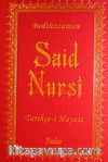 Tarihçe-i Hayat Bediuzzaman Said Nursi (Büyük Boy Şamua Vinleks Ciltli)