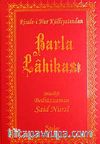 Barla Lahikası (Büyük Boy Şamua Vinleks Ciltli)