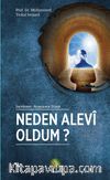 Neden Alevi Oldum?