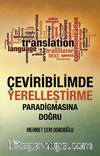 Çeviribilimde Yerelleştirme Paradigmasına Doğru