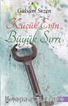 Küçük Evin Büyük Sırrı