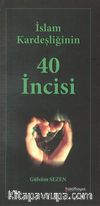 İslam Kardeşiliğinin 40 İncisi