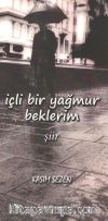 İçli Bir Yağmur Beklerim 