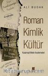 Roman Kimlik Kültür & Kurumsal Metin İncelemeleri