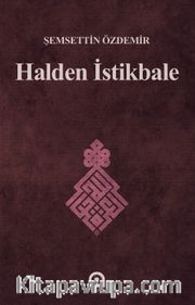 Halden İstikbale
