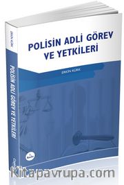 Polisin Adli Görev ve Yetkileri 