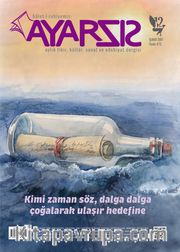 Ayarsız Aylık Fikir Kültür Sanat ve Edebiyat Dergisi Sayı:12 Şubat 2017