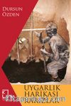 Uygarlık Harikası Karızlar