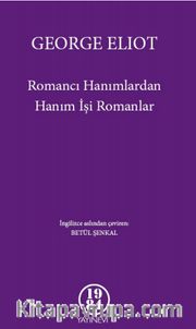 Romancı Hanımlardan Hanım İşi Romanlar