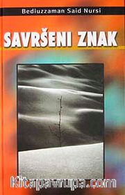 Savrseni Znak-Ajet-ul Kubra (Boşnakça)