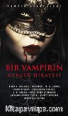 Bir Vampirin Gerçek Hikayesi