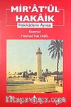 Mir'at'ül Hakaik & Hakikatlerin Aynası