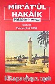 Mir'at'ül Hakaik <br /> Hakikatlerin Aynası