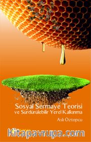 Sosyal Sermaye Teorisi ve Sürdürülebilir Yerel Kalkınma