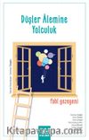 Düşler Alemine Yolculuk & Fabl Gezegeni