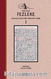 Fezleke 1 (Osmanlı Tarihi (1000-1065/1591-1655))