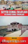 Seyyid Cemal Evlatları ve Derviş Cemal Torunları