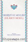 Behişti ve Mevlidi & Viladet-i Resul