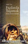 Fıçılarda Yaşamak & Sıradışı Devrimci Yaşamlar