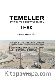 Temeller 2 – EK - Statiği ve Konstrüksiyonu 