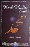 Kırk Hadis Şerhi