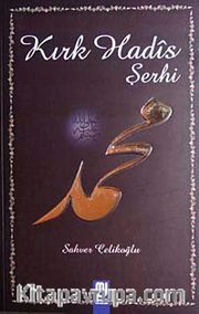 Kırk Hadis Şerhi