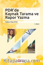 PDR'de Kaynak Tarama ve Rapor Yazma