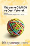 Öğrenme Güçlüğü ve Özel Yetenek