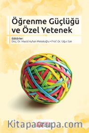 Öğrenme Güçlüğü ve Özel Yetenek