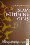 İslam Eğitimine Giriş