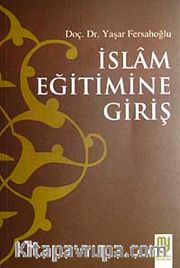 İslam Eğitimine Giriş