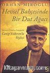 Hevsel Bahçesinde Bir Dut Ağacı