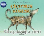 Çiço’nun Kokusu